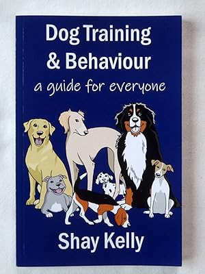 Imagen del vendedor de Dog Training & Behavior, a guide for everyone. a la venta por Tony Hutchinson