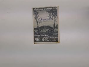 Umgebung von Karl- Marx- Stadt = Phönix- Heimat- und Wanderkarte im Maßstab 1:100000;