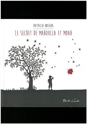 Seller image for Le secret de Maboulla et Moah for sale by Bouquinerie Le Fouineur