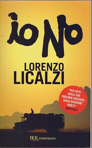 Image du vendeur pour Io no - Lorenzo Licalzi mis en vente par libreria biblos