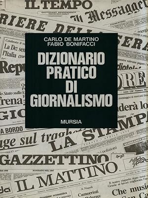 Immagine del venditore per Dizionario pratico di giornalismo venduto da Librodifaccia