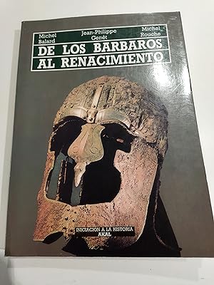 Image du vendeur pour DE LOS BARBAROS AL RENACIMIENTO mis en vente par LIBRERA COCHERAS-COLISEO