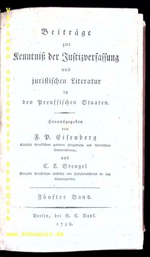 Imagen del vendedor de (Hrsg.) Beitrge zur Kenntnis der Justizverfassung und juristischen Litteratur in den Preuischen Staaten. 5. Bd. a la venta por Antiquariat Bebuquin (Alexander Zimmeck)