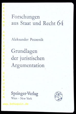 Seller image for Grundlagen der juristischen Argumentation. for sale by Antiquariat Bebuquin (Alexander Zimmeck)