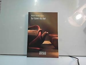 Seller image for Le Livre du Thé for sale by JLG_livres anciens et modernes