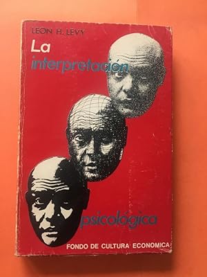 Imagen del vendedor de La interpretacin psicolgica a la venta por Libreria Anticuaria Camino de Santiago