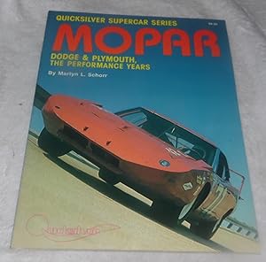 Seller image for Mopar: The Performance Years 1962-1972 for sale by Pheonix Books and Collectibles