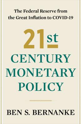 Bild des Verkufers fr Twenty-First Century Monetary Policy: The Federal Reserve from the Great Inflation to Covid-19 zum Verkauf von moluna