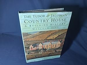 Immagine del venditore per The Tudor and Jacobean Country House,A Building History(Hardback,w/dust jacket,1st Edition,1995) venduto da Codex Books