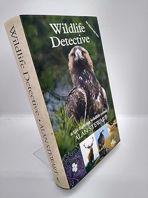 Wildlife Detective: A Life Fighting Wildlife Crime (signed copy)