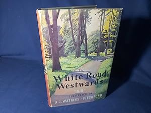 Bild des Verkufers fr The White Road Westwards(Hardback,w/dust jacket,1st Edition,1961) zum Verkauf von Codex Books