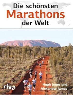 Bild des Verkufers fr Die schnsten Marathons der Welt zum Verkauf von Wegmann1855