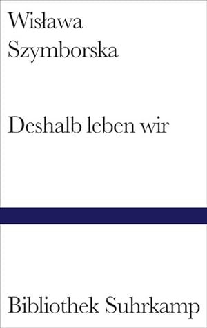 Seller image for Deshalb leben wir for sale by Wegmann1855