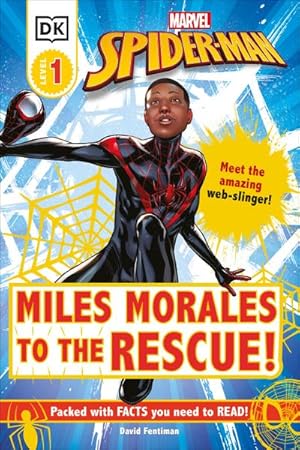 Bild des Verkufers fr Marvel Spider-Man Miles Morales to the Rescue! : Meet the Amazing Web-slinger! zum Verkauf von Smartbuy