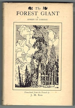 Seller image for The Forest Giant. Translated from the French by J. J. Ross for sale by OJ-BOOKS    ABA / PBFA