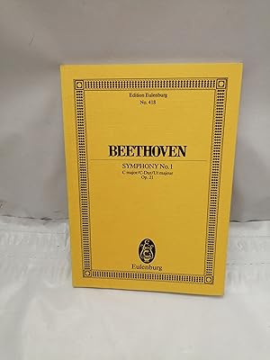 Image du vendeur pour Beethoven: Symphony No. 1. Edition Eulenburg No. 418. C major / C-Dur / Ut majeur - Op. 21 mis en vente par Libros Angulo