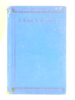 Bild des Verkufers fr The X Bar X Ranch zum Verkauf von World of Rare Books