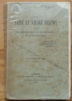 Marc-Louis le Gall - Un saint et savant breton d'après sa correspondance et les témoignages de se...