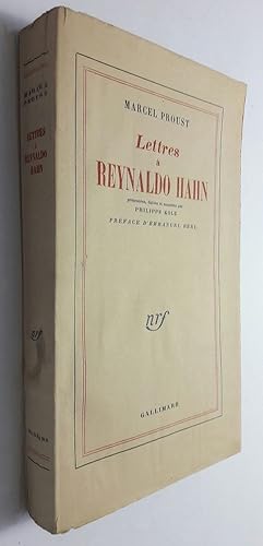 Lettres à Reynaldo Hahn. Présentées, datées et annotées par Philippe Kolb. Préface d'Emmanuel Berl.