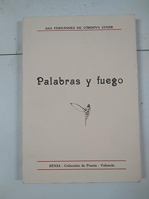 Seller image for Palabras y fuego for sale by Libros Ambig