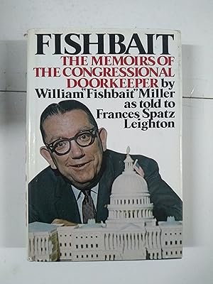 Seller image for Fishbait: the memoirs of the congressional Doorkeeper for sale by Libros Ambig