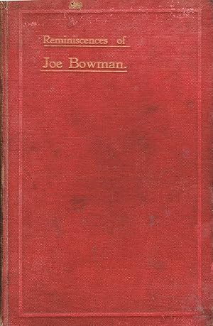 Image du vendeur pour Reminisces of Joe Bowman and the Ullswater Foxhounds mis en vente par Daisyroots Books