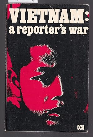 Imagen del vendedor de Vietnam : A Reporter's War a la venta por Laura Books