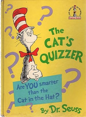 Seller image for THE CAT'S QUIZZER Are You Smarter Than the Cat in the Hat? for sale by The Avocado Pit