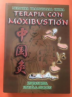 Bild des Verkufers fr Terapia con Moxibustion (Spanish Edition) zum Verkauf von Libreria Anticuaria Camino de Santiago