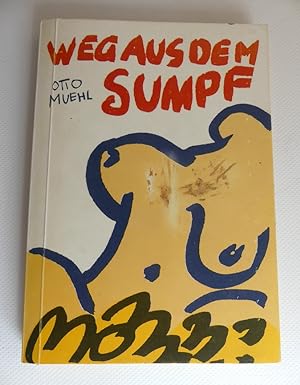 Seller image for Weg aus dem Sumpf for sale by Antiquariat Maralt