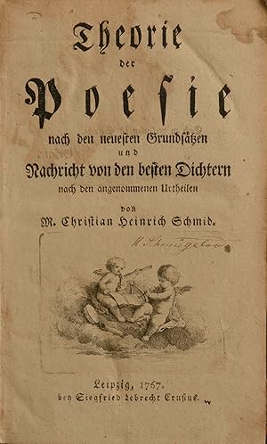 Bild des Verkufers fr Theorie der Poesie nach den neuesten Grundstzen und Nachricht von den besten Dichtern nach den angenommenen Urtheilen. (Und) Zustze zur Theorie der Poesie. Erste (von 4) Sammlung. zum Verkauf von Antiquariat Tresor am Roemer