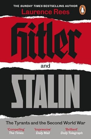 Bild des Verkufers fr Hitler and Stalin : The Tyrants and the Second World War zum Verkauf von AHA-BUCH GmbH