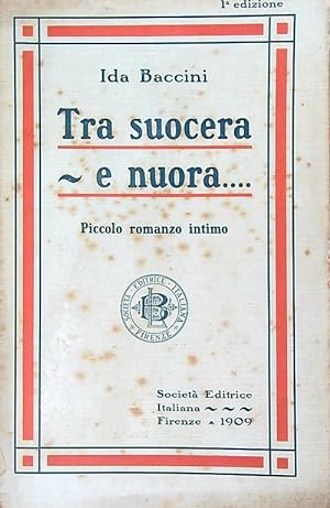 Seller image for Tra suocera e nuora for sale by Librodifaccia
