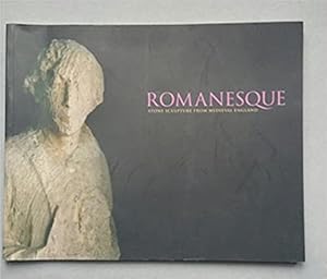 Seller image for Romanesque Stone Sculpture from Medieval England for sale by Joseph Burridge Books