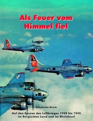 Bild des Verk�ufers f�r Als Feuer vom Himmel fiel zum Verkauf von AHA-BUCH GmbH