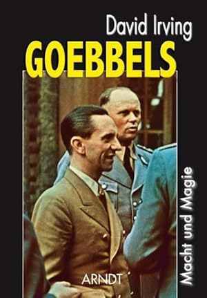 Seller image for Goebbels : Macht und Magie for sale by AHA-BUCH GmbH