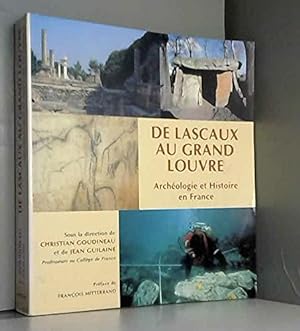 Bild des Verkufers fr De Lascaux Au Grand Louvre Archeologie Et zum Verkauf von JLG_livres anciens et modernes