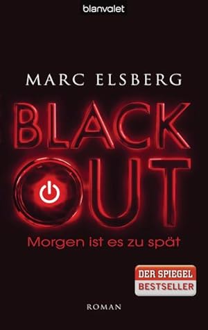 Image du vendeur pour BLACKOUT - Morgen ist es zu spt mis en vente par Wegmann1855