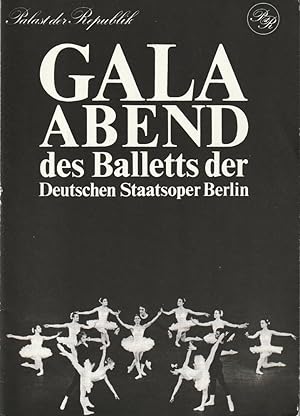 Bild des Verkufers fr Programmheft GALA - ABEND DES BALLETTS DER DEUTSCHEN STAATSOPER BERLIN 6. + 7. April 1977 Palast der Republik zum Verkauf von Programmhefte24 Schauspiel und Musiktheater der letzten 150 Jahre