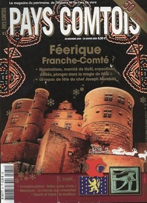 Pays Comtois n°81 : féerique Franche-Comté - Collectif