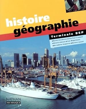 Histoire-géographie Terminales BEP - Daniel Dieudonné