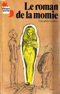 Le roman de la momie - Th?ophile Gautier