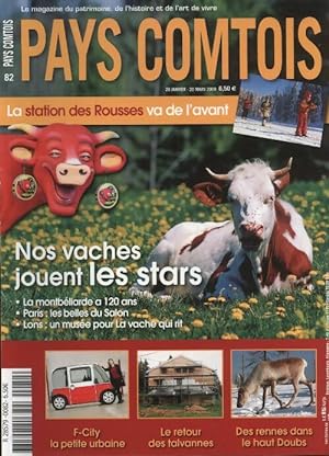 Pays Comtois n°82 : nos vaches jouent les stars - Collectif