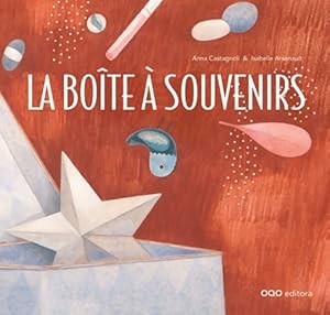 Imagen del vendedor de La bo?te ? souvenirs - Anna Castagnoli a la venta por Book Hmisphres