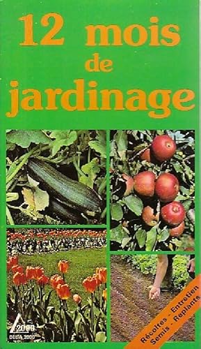 Seller image for 12 mois de jardinage - Robert Fritsch for sale by Book Hmisphres