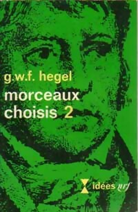 Imagen del vendedor de Morceaux choisis Tome II - Goerg Wilhelm Friedrich Hegel a la venta por Book Hmisphres