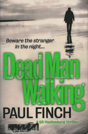 Seller image for Dead man walking - Paul Finch for sale by Book Hmisphres