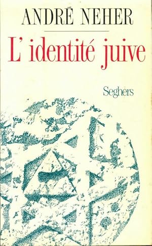 Identite juive - André Neher