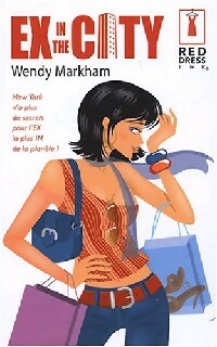 Seller image for Ex in the city - Wendy Markham for sale by Book Hmisphres