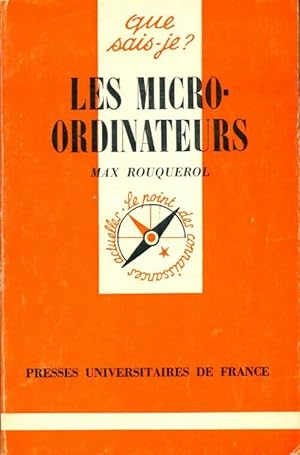 Seller image for Les micro-ordinateurs - Max Rouquerol for sale by Book Hmisphres